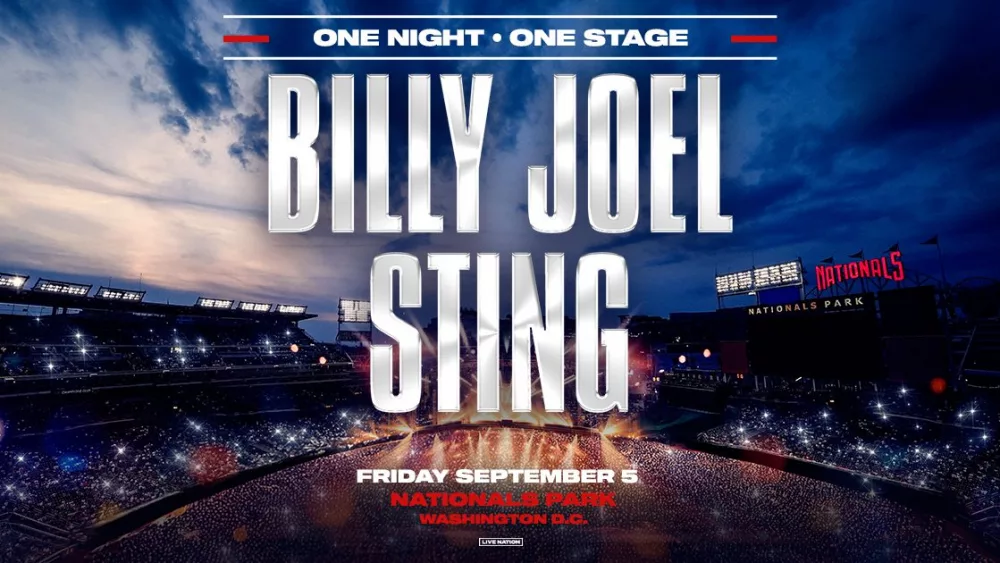 It's happening! Music legends Billy Joel and Sting are joining forces for an incredible performance at Nationals Park on Friday, September 5. The show, just announced on Thursday, January 23, has fans already excited for a night filled with timeless hits and unforgettable moments as these two music giants take the stage together. Tickets for this show will go on sale starting Friday, January 31, at 10 AM.