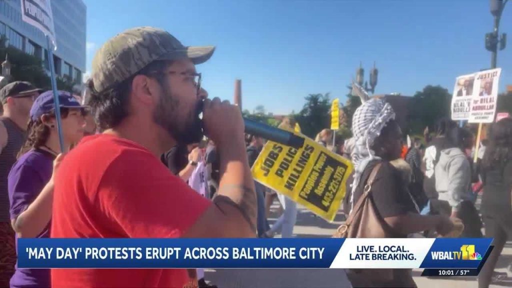 Several May Day protest demonstrations held across Baltimore
