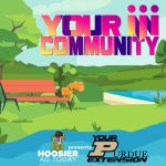 Your Community! Purdue Extension Helping to Boost Economic Growth