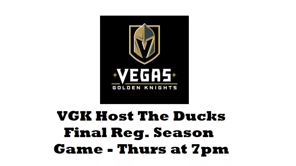 VGK Host The Ducks