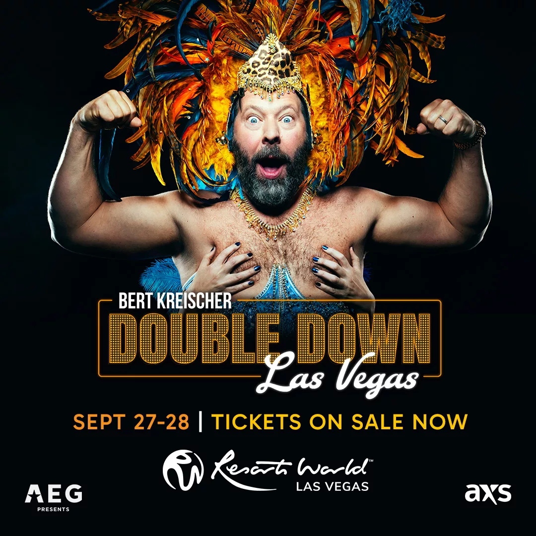 BERT KREISCHER 9/27-28 RESORTS WORLD THEATER