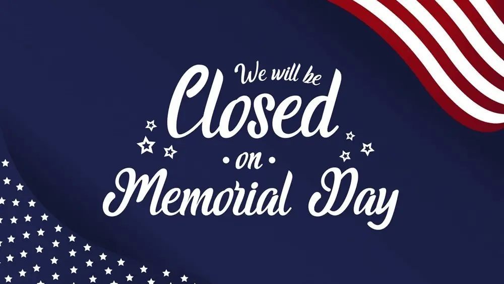 Business Office Closed on Memorial Day