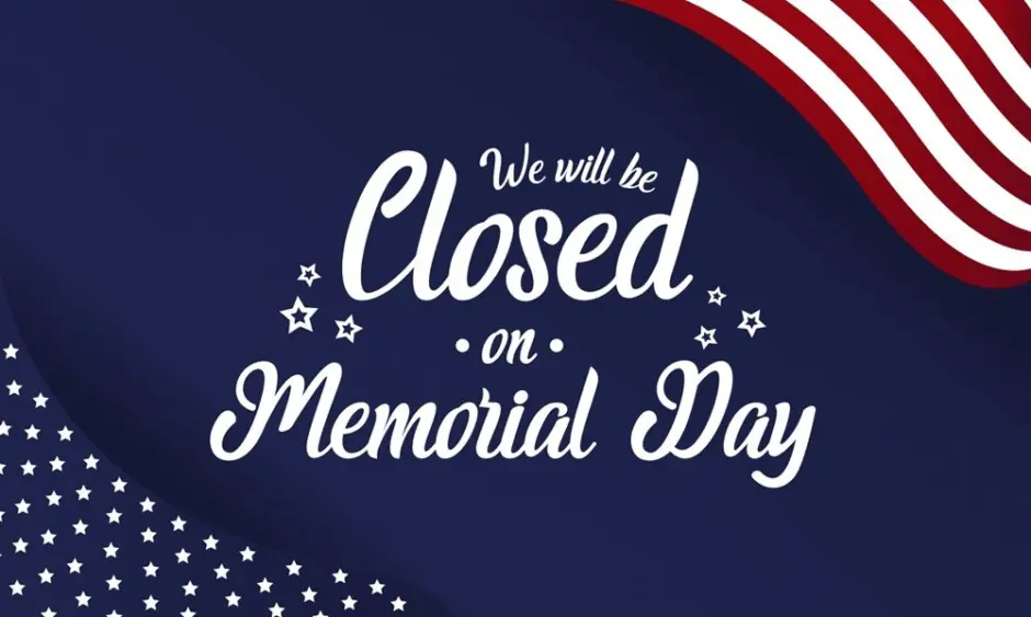 Business Office Closed on Memorial Day