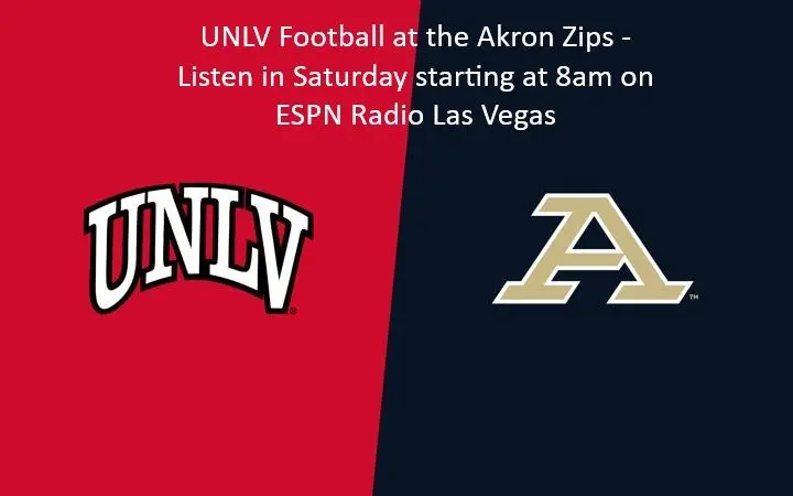 UNLV FB astatine Akron Sat astatine 8am
