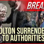 BREAKING: Bolton Surrenders to Authorities