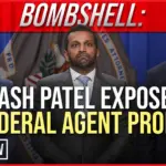 BOMBSHELL: Kash Patel Exposes Federal Agent Probe