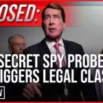 EXPOSED: Secret Spy Probe Triggers Legal Clash