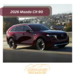2026 Mazda CX 90 Review