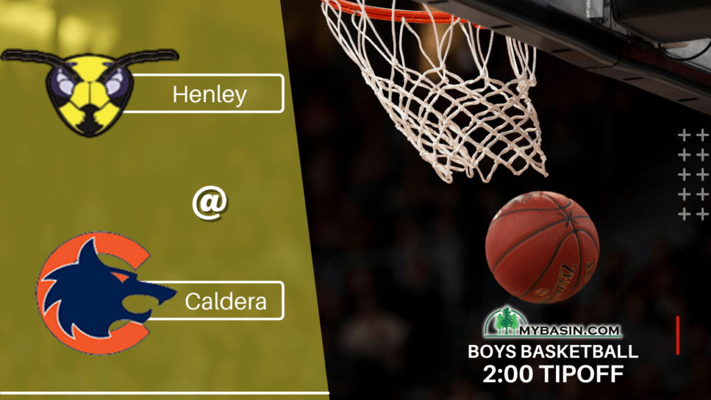 Henley boys basketball at Caldera