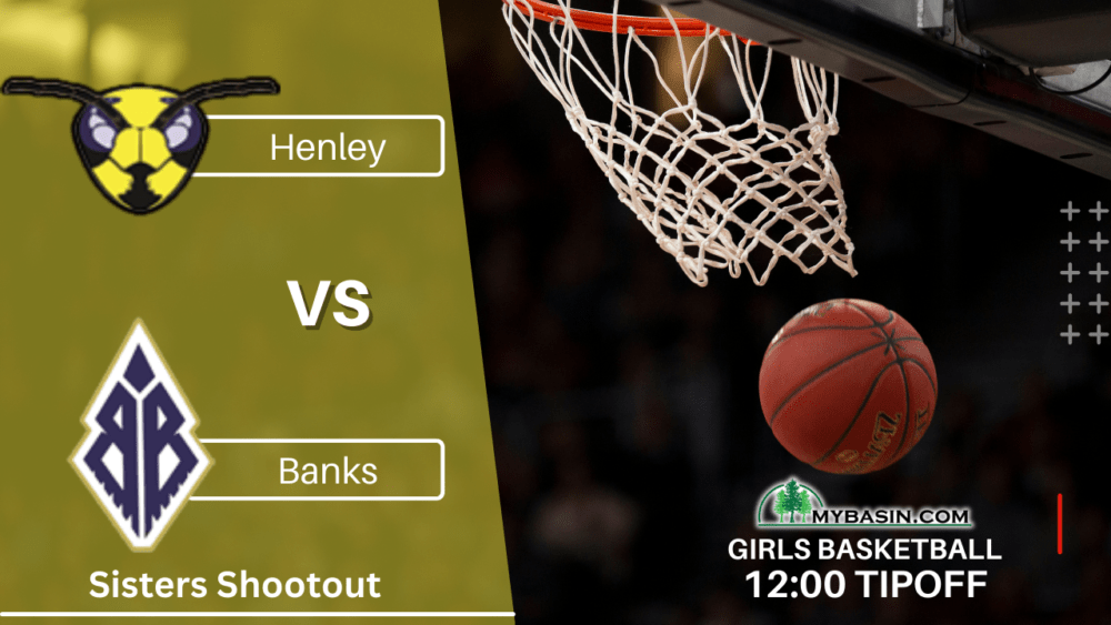 Henley girls basketball vs Banks