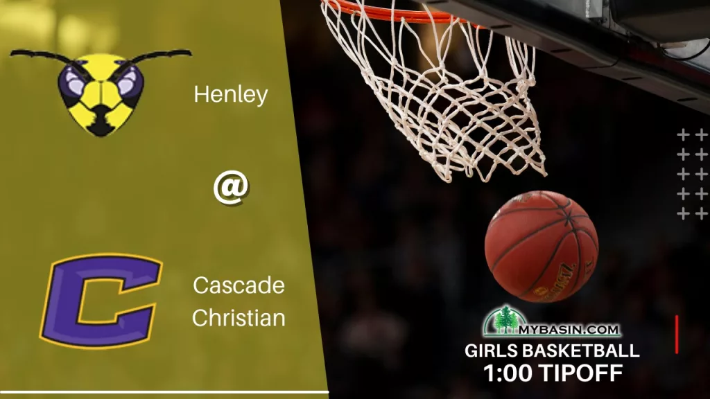 Henley girls basketball at Cascade Christian