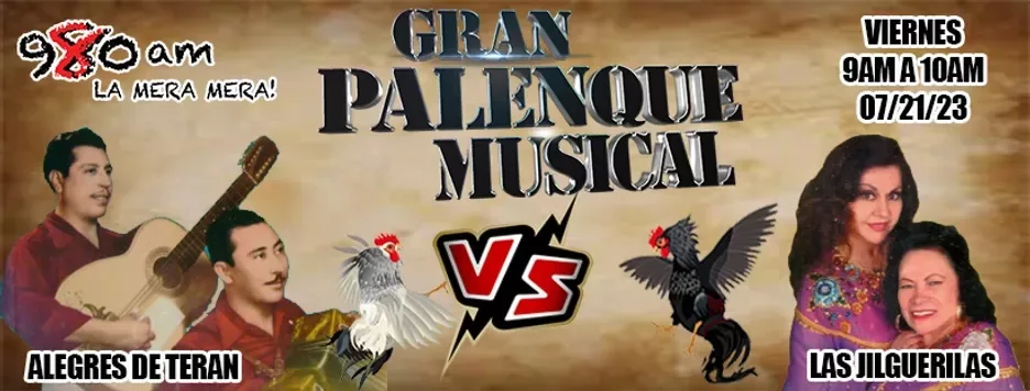 072123_gran-palenque-musical_alegres-de-teran-vs-las-jilguerillas
