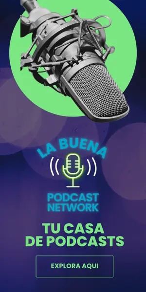 La buena podcast