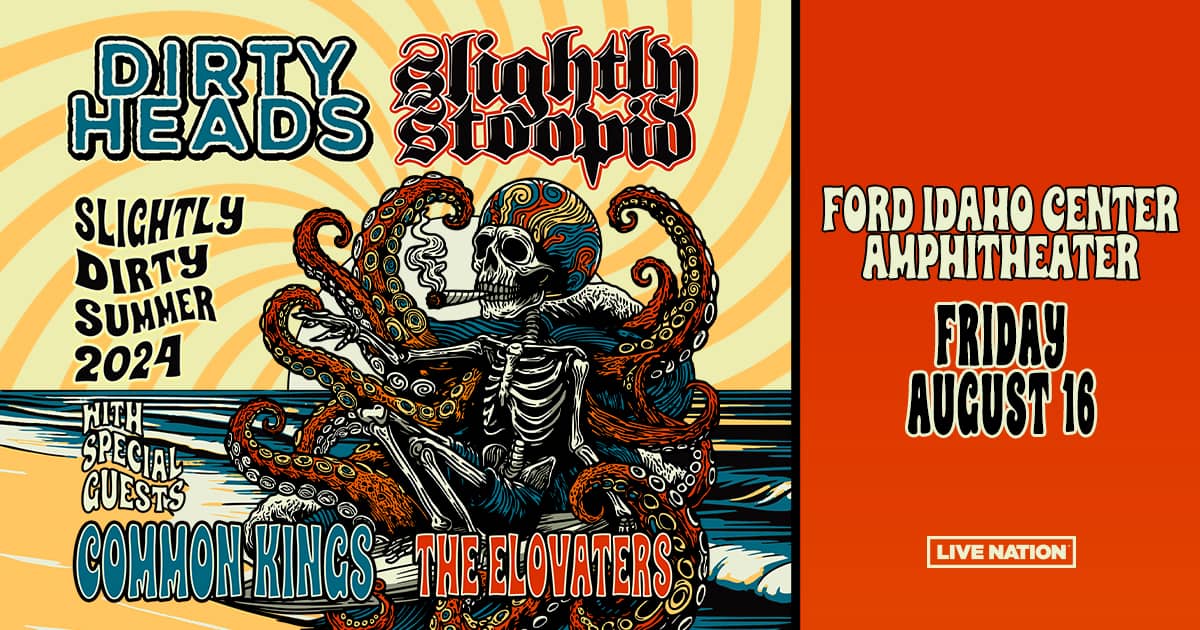Dirty Heads and Slightly Stoopid