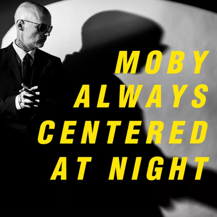 moby-new-album-always-centered-at-night-315807
