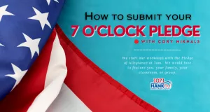 Patriotic Background and invite to take part in 7 O'clock Pledge