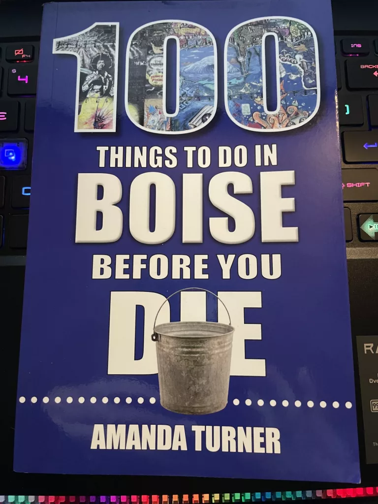 100 things To Do In Boise Before You Die Book cover