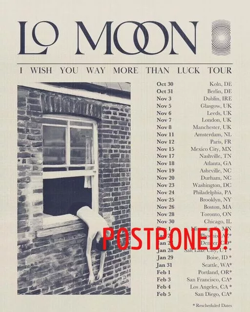 Lo Moon postponed