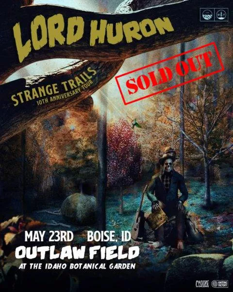 Lord Huron sold out