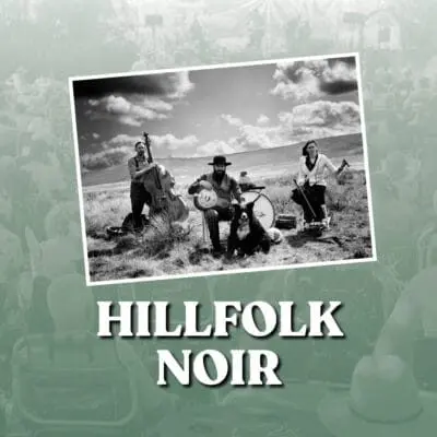 Hillfolk Noir