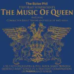 BOISE PHIL QUEEN