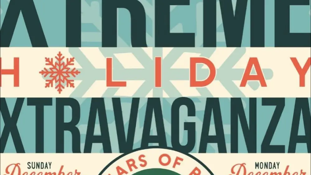 XTREME HOLIDAY XTRAVAGANZA