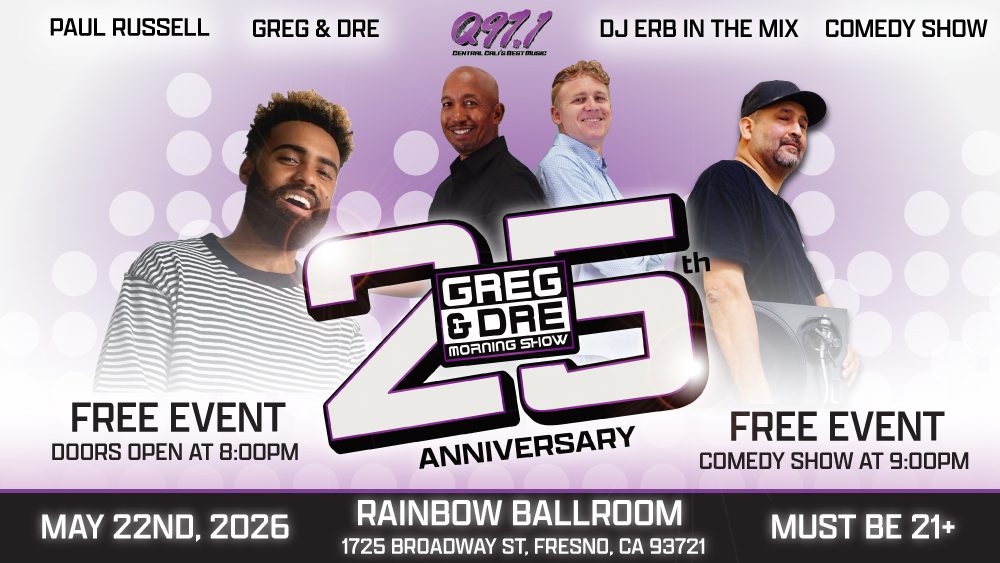 Greg & Dre 25th Anniversary! | Q97.1 - KSEQ