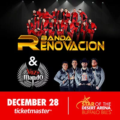 Banda Renovación y Voz De Mando star of the desert arena 12/28