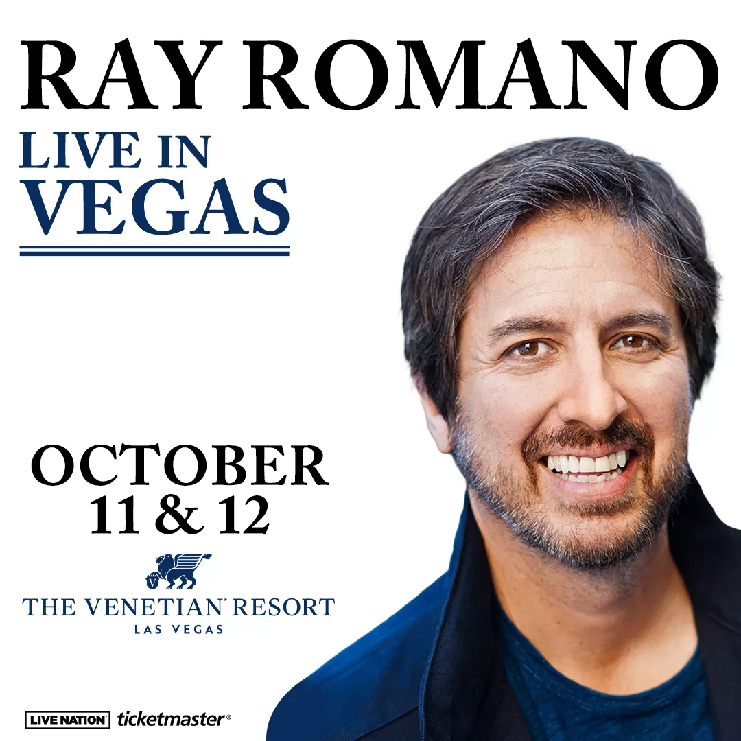 RAY ROMANO LIVE IN VEGAS 10/11-12 THE VENETIAN