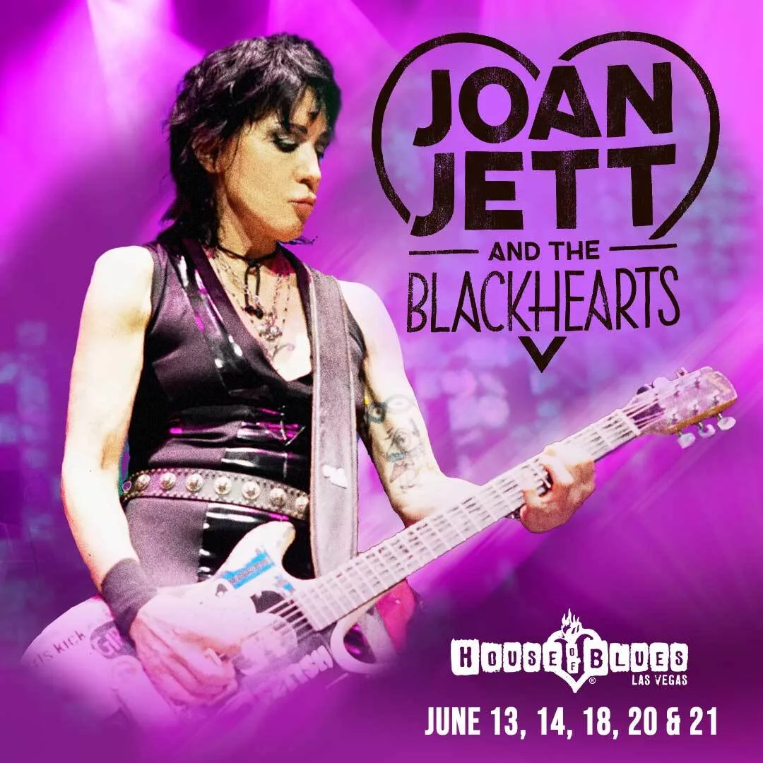 Joan Jett and the Blackhearts are ready to rock the House of Blues Las Vegas June 13th - 21st! Get your tickets Friday at 10 AM at Ticketmaster.com!