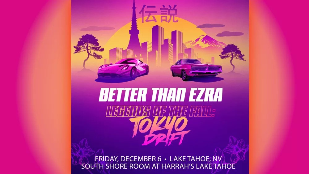 Better Than Ezra Legends of Fall - Tokyo Drift