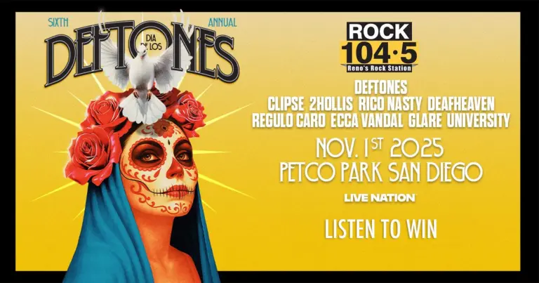 LISTEN TO WIN Dia de los Deftones
