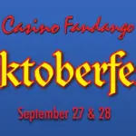 Oktoberfest at Casino Fandango