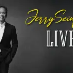 Jerry Seinfeld