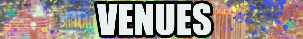 VENUES