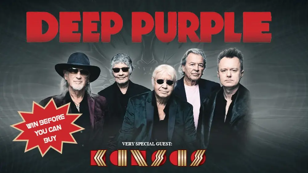 DEEP PURPLE & KANSAS - Win before you can buy 9/12 - Nugget Event Center