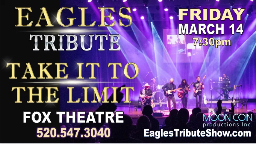 Take it To the Limit- Eagle Tribute @ Fox Theatre in Tucson 3/14/25