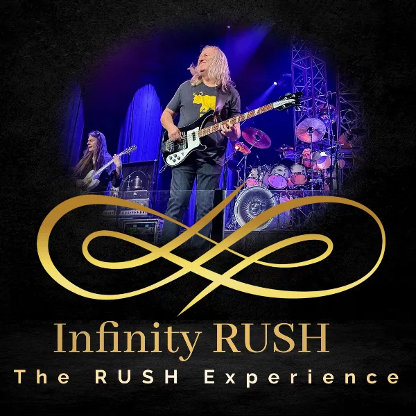 Infinity Rush (Rush Tribute Band) at Rialto Theatre