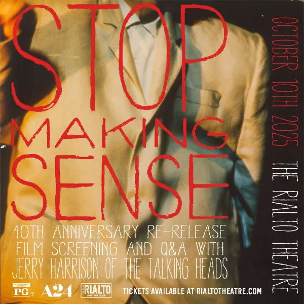 Screening of "Talking Heads Stop Making Sense", hosted by Jerry Harrison @ Rialto Theatre