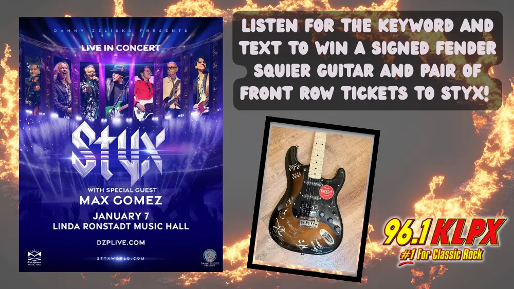 Promotional graphic for 96.1 KLPX featuring a Styx concert poster for January 7 at the Linda Ronstadt Music Hall with special guest Max Gomez, alongside a photo of a signed Fender Squier guitar. Text reads: ‘Listen for the keyword and text to win a signed Fender Squier guitar and a pair of front row tickets to Styx!’ The 96.1 KLPX #1 For Classic Rock logo appears in the bottom right over a fiery background.