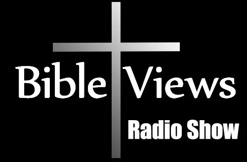 c 2026 Ron Caskey/Bible Views Radio Show