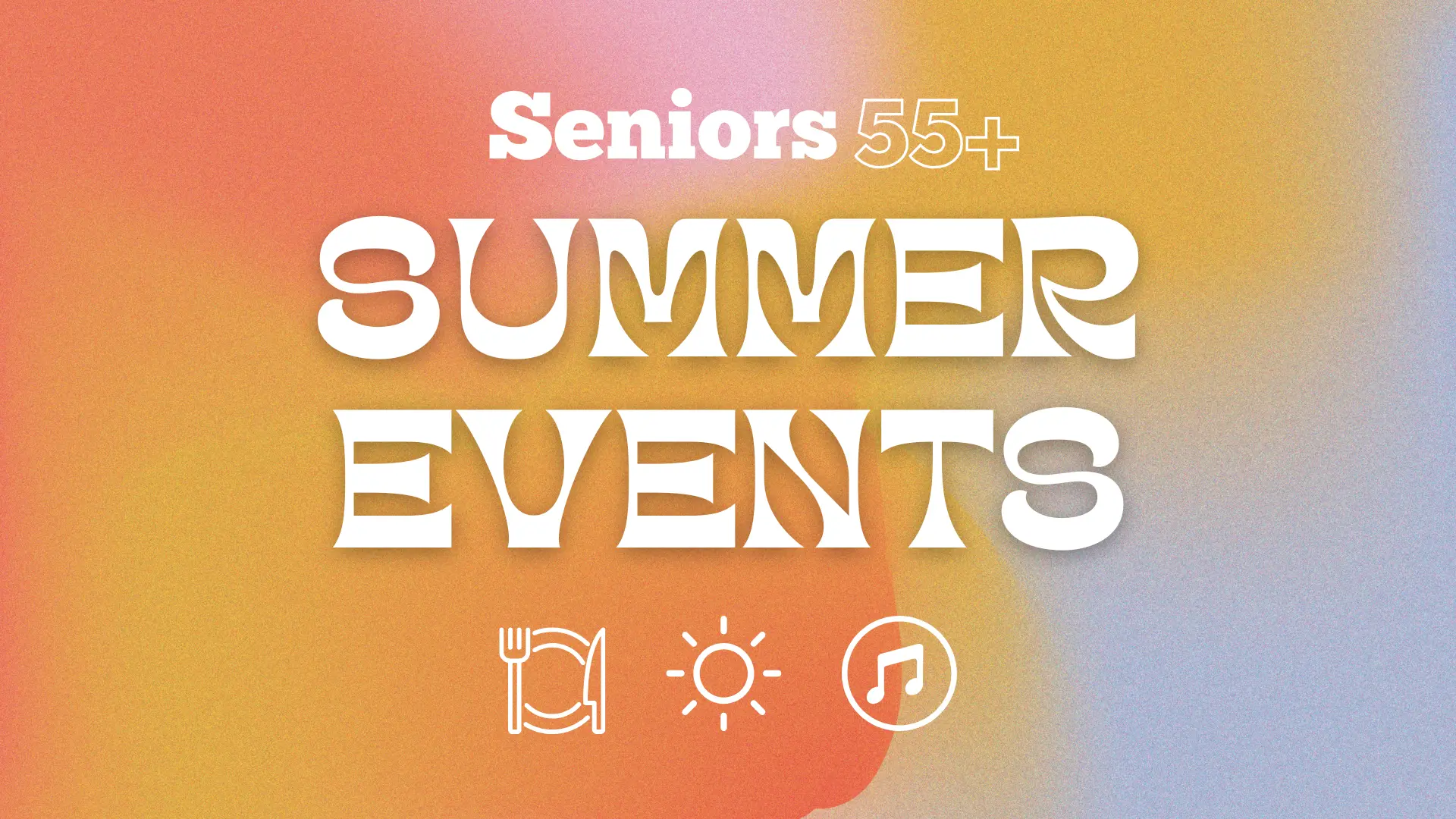 Senior Summer Event