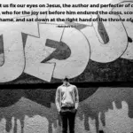 Today’s Verse – Hebrews 12:2