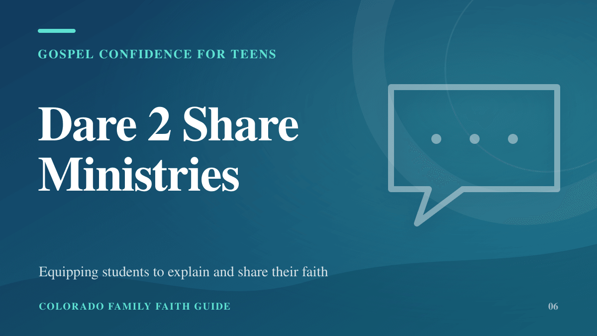 Dare 2 Share Ministries — Gospel confidence for teens resource