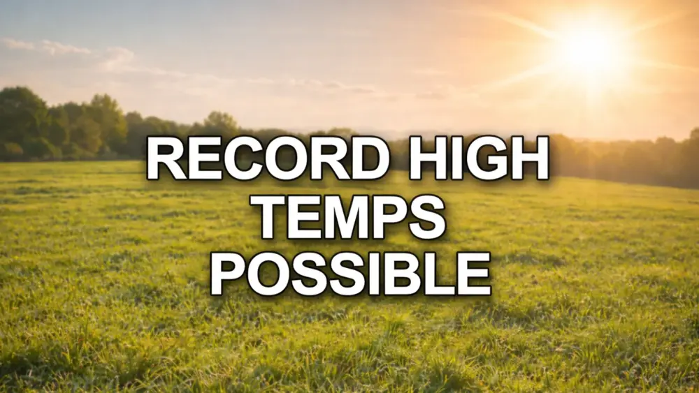 record-high-temps-possible-warning-png