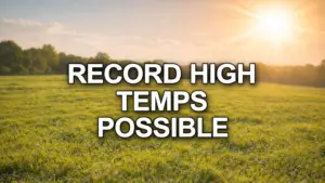 record-high-temps-possible-warning-png