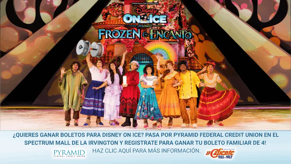 Promotional image for Disney On Ice presents Frozen & Encanto. Characters from Encanto, including Mirabel, Luisa, Isabela, Abuela, and others, stand together in colorful costumes on the ice rink in front of a flower-covered casita backdrop. At the bottom, text in Spanish invites people to visit Pyramid Federal Credit Union at Spectrum Mall on Irvington to register for a chance to win a family 4-pack of tickets