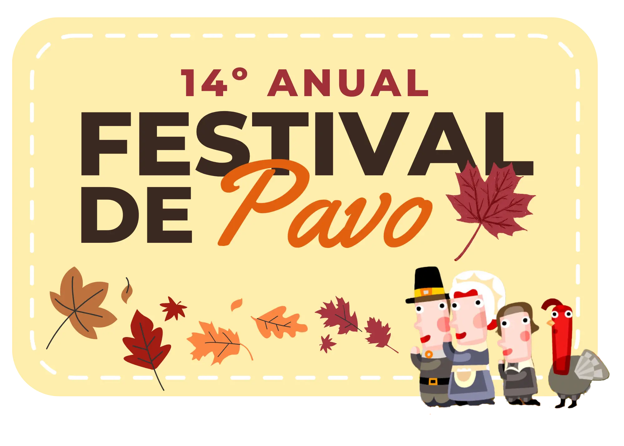 Para el 14 anual Festival de Pavo