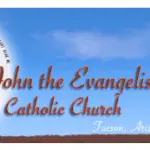 https://www.stjohnevangelisttucson.org