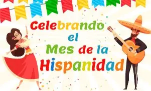 Celebra contigo el mes de la Hispanidad!